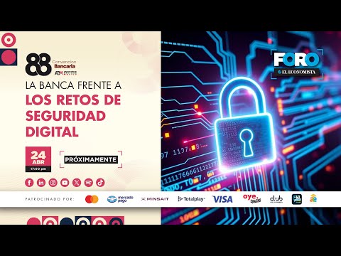 La Banca Frente a los Retos de Seguridad Digital